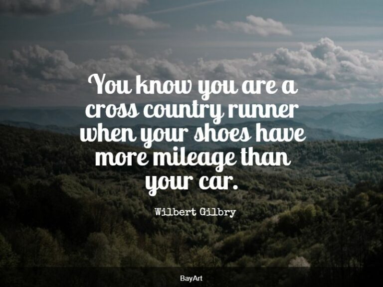 70+ Best Cross Country Quotes: Exclusive Selection - BayArt