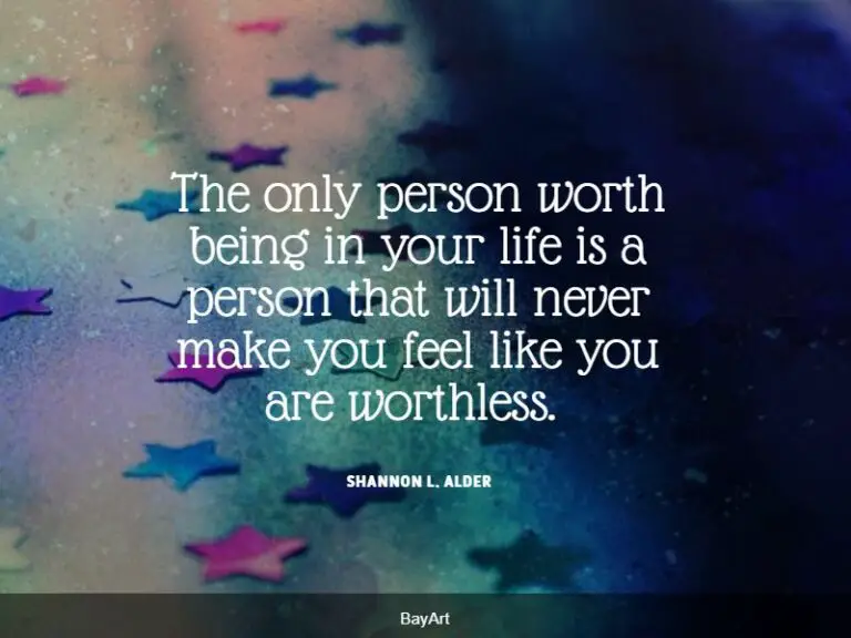 81-best-feeling-worthless-quotes-exclusive-selection-bayart