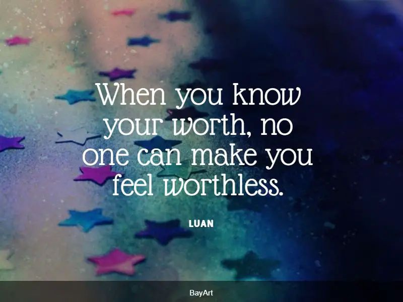 61 Best Feeling Worthless Quotes Exclusive Selection Bayart