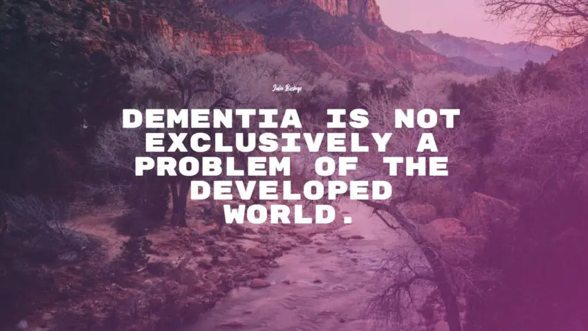 50+ Best Dementia Quotes: Exclusive Selection - BayArt