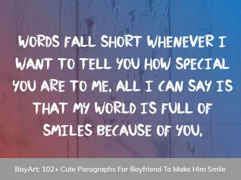 128+ Cute Paragraphs For Boyfriend To Make Him Smile - BayArt